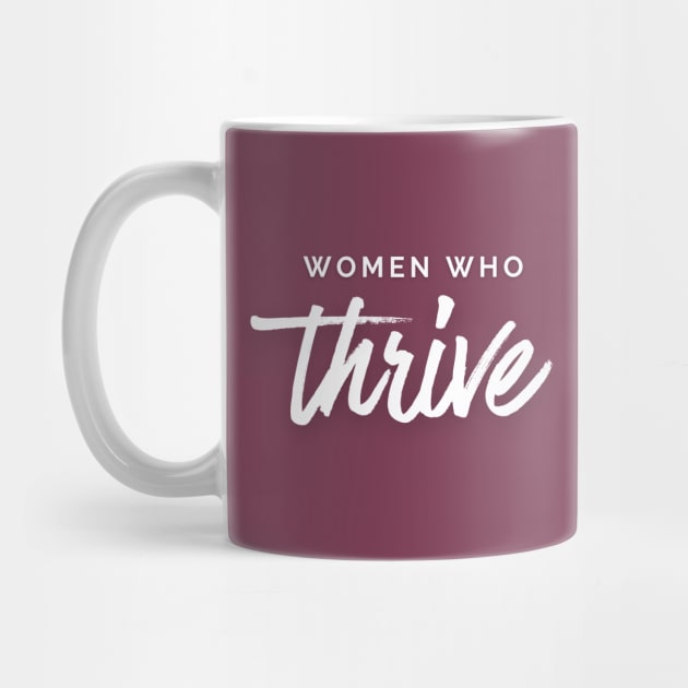 Women Who Thrive by mentalhealthlou